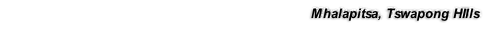 Mhalapitsa, Tswapong HIlls
